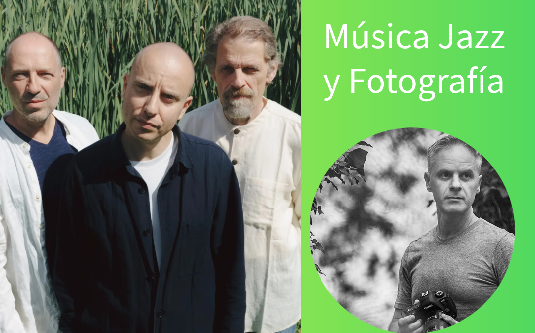 Julien Tassin Trio (Bélgica) + Fotografía: Pinceladas, José Luis Gigirey González